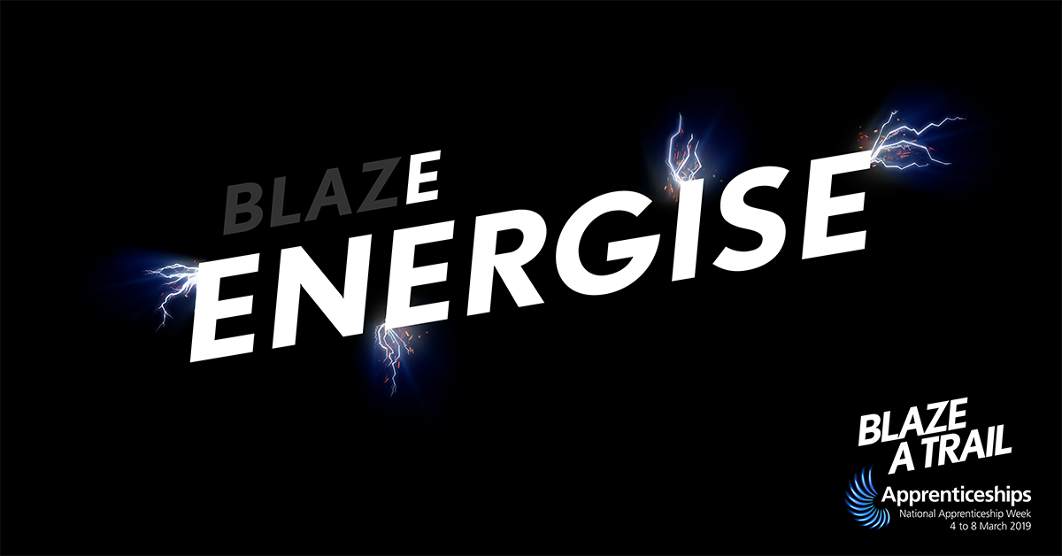 Blaze a Trail - Energise